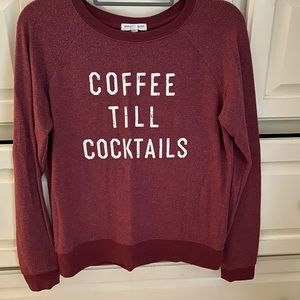 Coffee till Cocktails Pullover